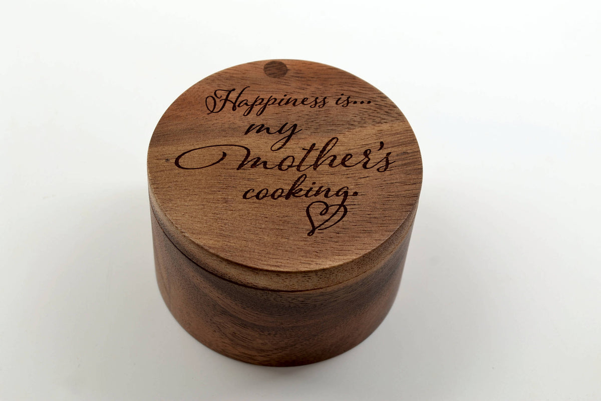 Mom Gift! Salt Keeper with Swivel Cover - Engraved Acacia Wood - Happiness is My Mother's Cooking! Made in the USA - Fast Shipping!